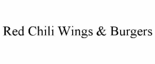 red chili wings & burgers
