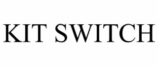 kit switch