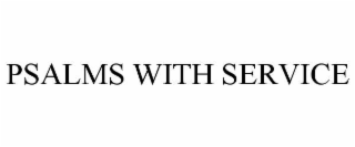 psalms with service