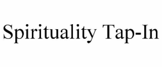 spirituality tap-in