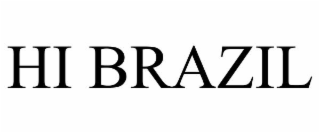 hi brazil