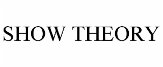 show theory