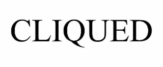 cliqued
