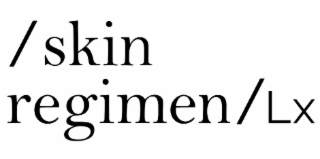 / skin regimen / lx