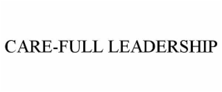 care-full leadership