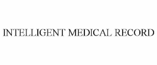intelligent medical record