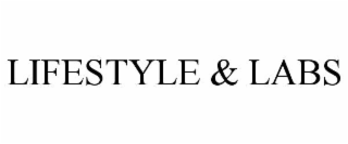 lifestyle & labs