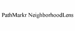 pathmarkr neighborhoodlens