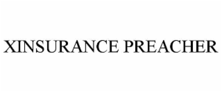 xinsurance preacher
