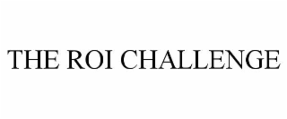 the roi challenge