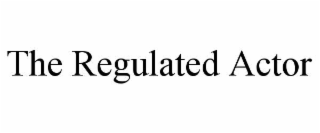 the regulated actor