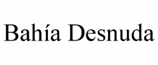 bahÍa desnuda
