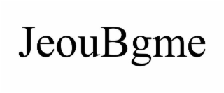 jeoubgme