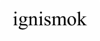 ignismok