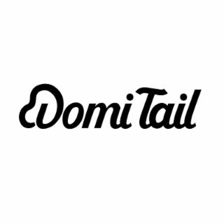 domi tail