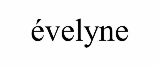 Évelyne