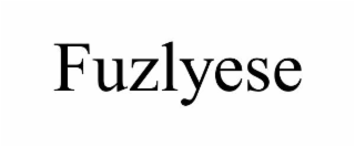 fuzlyese