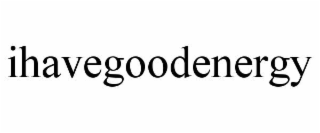 ihavegoodenergy