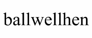 ballwellhen