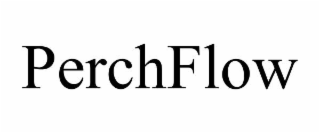 perchflow