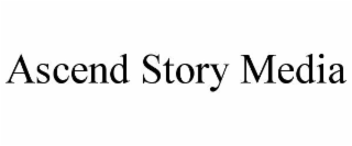 ascend story media
