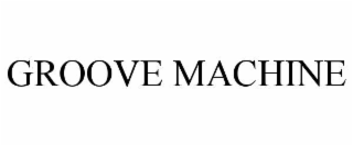 groove machine