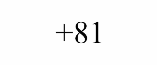 +81