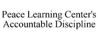 peace learning center's accountable discipline