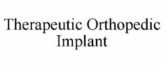 therapeutic orthopedic implant