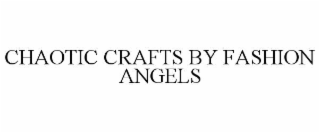 chaotic crafts by fashion angels