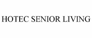 hotec senior living