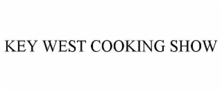 key west cooking show