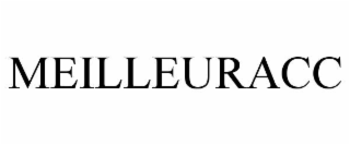 meilleuracc
