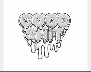 goodshit