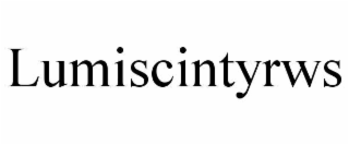 lumiscintyrws