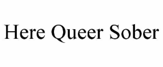 here queer sober