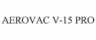 aerovac v-15 pro