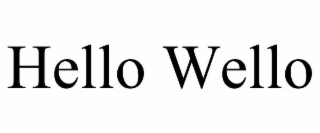 hello wello
