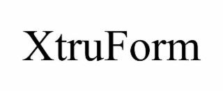 xtruform