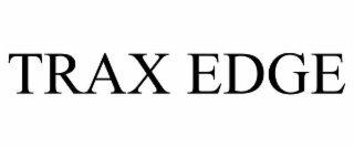 trax edge