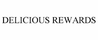 delicious rewards