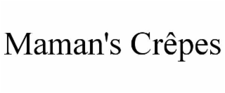 maman's crÊpes