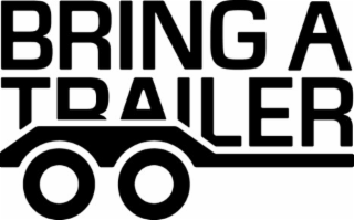 bring a trailer