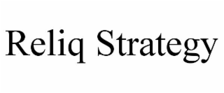 reliq strategy