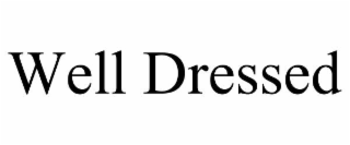well dressed