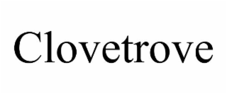 clovetrove