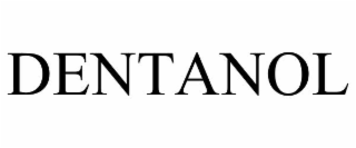 dentanol