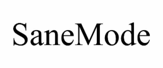 sanemode