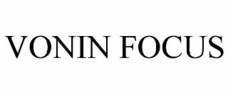 vonin focus