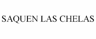 saquen las chelas